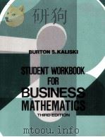 STUDENT WORKBOOK FOR BUSINESS MATHEMATICS THIRD EDITION（1981 PDF版）