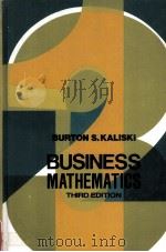 BUSINESS MATHEMATICS THIRD EDITION   1982  PDF电子版封面  0155056417   