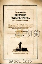 HARMSWORTH'S BUSINESS ENCYCLOPEDIA THIRD VOLUME     PDF电子版封面     