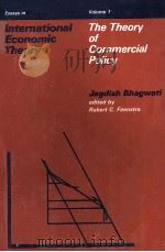 THE THEORY OF COMMERCIAL POLICY ESSAYS IN INTERNATIONAL ECONOMIC THEORY VOLUME 1   1983  PDF电子版封面  026202196X   