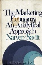 THE MARKETING ECONOMY AN ANALYTICA LAPPROACH   1971  PDF电子版封面     