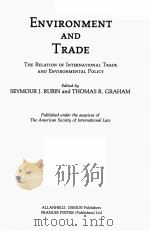 ENVIRONMENT AND TRADE   1982  PDF电子版封面  0865980322   