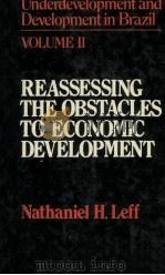REASSESSING THE OBSTACLES TO ECONOMIC DEVELOPMENT   1982  PDF电子版封面  0043303242   