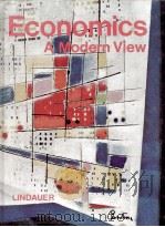 ECONOMICS:A MODERN VIEW   1977  PDF电子版封面  072165777X   