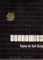 ECONOMICS:TOPICS FOR SELF STUDY   1972  PDF电子版封面    LEWIS C.SOLMON 