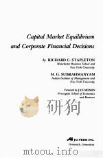 CAPITAL MARKET EQUILIBRIUM AND CORPORATE FINANCIAL DECISIONS   1980  PDF电子版封面  0892320540   