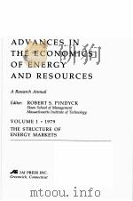 ADVANCES IN THE ECONOMICS OF ENERGY AND RESOURCES VOLUME 1（1979 PDF版）