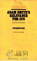 ADAM SMITH'S RELEVANCE FOR 1976（1976 PDF版）