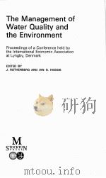 THE MANAGEMENT OF WATER QUALITY AND THE ENVIRONMENT（1974 PDF版）