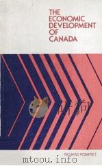 THE ECONOMIC DEVELOPMENT OF CANADA   1981  PDF电子版封面  045894730X   