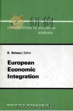EUROPEAN ECONOMIC INTEGRATION   1975  PDF电子版封面  072043193X  BELA BALASSA 