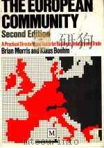 THE EUROPEAN COMMUNITY SECOND EDITION   1986  PDF电子版封面  0333370694   