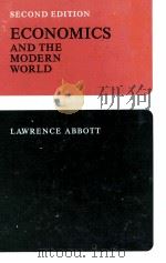 ECONOMICS AND THE MODERN WORLD SECOND EDITION   1967  PDF电子版封面     