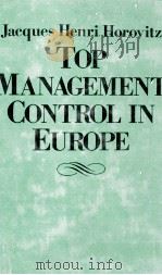 TOP MANAGEMENT CONTROL IN EUROPE（1980 PDF版）