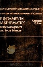 FUNDAMENTAL MATHEMATICS FOR THE MANAGEMENT AND SOCIAL SCIENCES   1981  PDF电子版封面  0205073522   