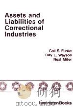 ASSETS AND LIABILITIES OF CORRECTIONAL INDUSTRIES（1982 PDF版）