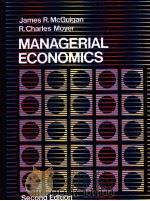 MANAGERIAL ECONOMICS SECOND EDITION   1979  PDF电子版封面  0829901760   