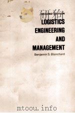 LOGISTICS ENGINEERING AND MANAGEMENT 2ND EDITION   1981  PDF电子版封面  0135400880   