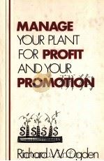 MANAGE YOUR PLANT FOR PROFIT AND YOUR PROMOTION（1978 PDF版）