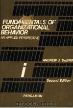 FOUNDATIONS OF ORGANIZATIONAL BEHAVIOR:AN APPLIED PERSPECTIVE SECOND EDITION   1978  PDF电子版封面  0080222528   