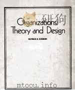 ORGANIZATIONS:THEORY AND DESIGN   1980  PDF电子版封面  0574193804   