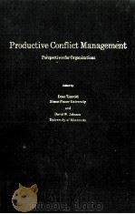 PRODUCTIVE CONFLICT MANAGEMENT:PERSPECTIVES FOR ORGANIZATIONS（1983 PDF版）