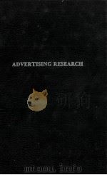 ADVERTISING RESEARCH   1978  PDF电子版封面  0405111789  PERCIVAL WHITE 