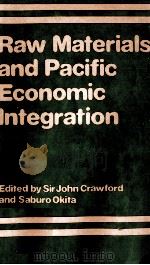 RAW MATERIALS AND PACIFIC ECONOMIC   1978  PDF电子版封面  0856645559   