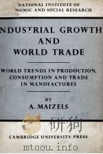 INDUSTRIAL GROWTH AND WORLD TRADE（1963 PDF版）