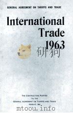 INTERNATIONAL TRADE 1963   1964  PDF电子版封面     