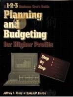 PLANNING AND BUDGETING FOR HIGHER PROFITS   1984  PDF电子版封面  0930764749   