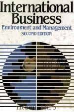 INTERNATIONAL BUSINESS:ENVIRONMENT AND MANAGEMENT SECOND EDITION（1985 PDF版）