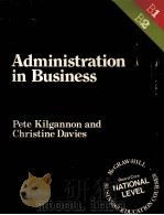 ADMINISTRATION IN BUSINESS   1980  PDF电子版封面     