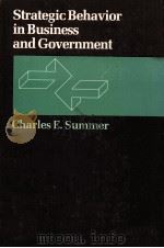 STRATEGIC BEHAVIOR IN BUSINESS AND GOVERNMENT（1980 PDF版）