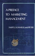 A PREFACE TO MARKETING MANAGEMENT（1979 PDF版）