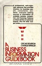 A BUSINESS INFORMATION GUIDEBOOK   1980  PDF电子版封面  0814455603   