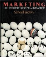 MARKETING:CONTEMPORARY CONCEPTS AND PRACTICES   1982  PDF电子版封面  0205076564   