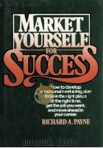 MARKET YOURSELF FOR SUCCESS（1984 PDF版）