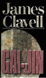 JAMES CLAVELL'S CAI-JIN A NOVEL OF JAPAN   1993  PDF电子版封面  0385310161  JAME CLAVELL 