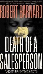 DEATH OF A SALESPERSON: AND OTHER UNTIMELY EXITS   1983  PDF电子版封面  0684190885   