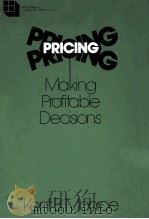 PRICING MAKING PROFITABLE DECISIONS   1978  PDF电子版封面  0070427801  KENT B.MONROE 