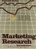 MARKETING RESEARCH TEX WITH CASEA   1983  PDF电子版封面  0835942597   