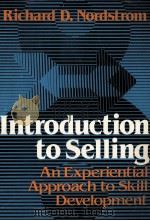 INTRODUCTION TO SELLING AN EXPERIENTIAL APPROACH T OSKILL DEVELOPMENT（1980 PDF版）