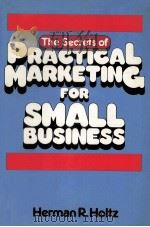 THE SCRETS OF PRACTICAL MARKETING FOR SMALL BUSINESS（1982 PDF版）