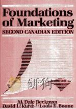 FOUNDATIONS OF MARKETING SECOND CANADIAN EDITION   1982  PDF电子版封面  0039215628   