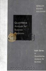 QUANTITATIVE ANALYSIS FOR BUSINESS DECISIONS   1969  PDF电子版封面     