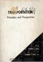 TRANSPORTATION:PRINCIPLES AND PERSPECTIVES   1974  PDF电子版封面     