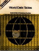WORLD DEBT TABLES:EXTERNAL DEBT OF DEVELOPING COUNTRIES 1984-85 EDITION   1985  PDF电子版封面  0821305077   