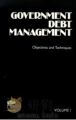 GOVERNMENT DEBT MANAGEMENT VOLUME 1   1982  PDF电子版封面  9264122990   