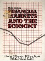 FINANCIAL MARKETS AND THE ECONOMY THIRD EDITION   1981  PDF电子版封面  013316067X   